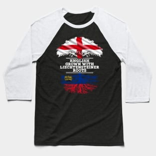 English Grown With Liechtensteiner Roots - Gift for Liechtensteiner With Roots From Liechtenstein Baseball T-Shirt